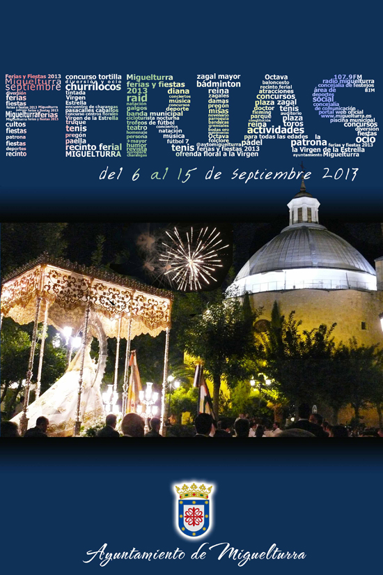 Ferias y Fiestas en honor a la Virgen de la Estrella 2013 Miguelturra